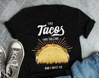 Funny Taco Shirt, Women, Men, Mexican Food Lover Gift, Funny Foodie T-shirt, Cute Meme Parody Humor Tshirt, Mountain Adventure Tee, Tops