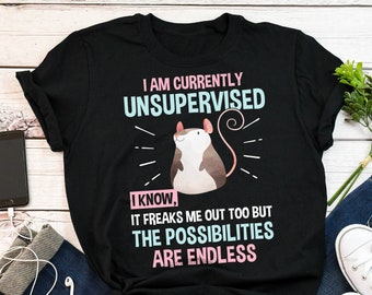 Funny Rat Shirt, Women Men, Rat Lover Gift, Cute Rat T-shirt, Pet Lover Tshirt, Graphic Tee, Tops, Clothing, Mouse, Currently Unsupervised