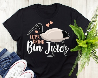 Funny Bin Chicken Shirt, Women Men, Australian White Ibis Lover Gift, Cute Animal Meme T-shirt, Straya, Melbourne, Sydney, Bin Juice, Chook