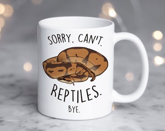 Ball Python Coffee Mug, Cute Snake Lover Gift, Funny Reptile Mug, Gift for Him, Her, Cup, Sorry Can't Reptiles, Snake Mom, Snake Dad