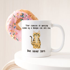 Bengal Cat Coffee Mug, Funny Bengal Cat Lover Gift, Cute Bengal Cat Coffee Cup, Pet Gift for Her, Him, Bengal Mom, Bengal Dad, Animal Cup