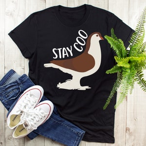 Lahore Pigeon Shirt, Women, Men, Funny Bird Lover Gift, Cute Fancy Pigeon Breed T-shirt, Dove Tshirt, Pet Tee, Tops, Stay Coo, Animal Pun