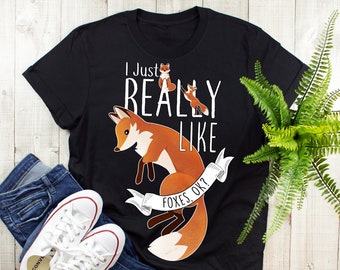 Grappig Fox-shirt, vrouwen mannen, Fox Lover cadeau, schattig Fox T-shirt, Animal Lover T-shirt, Fox cadeaus voor hem, haar, T-shirt, harige fandom, ik ben gewoon echt