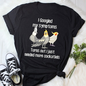 Cockatiel Shirt, Women, Men, Funny Parrot Lover Gift, Cute Bird T-shirt, Funny Cockatiel Tshirt, Pet Tee, Grey Lutino Whiteface Tiel Mom Dad
