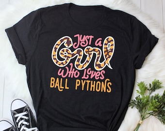 Ball Python Shirt, Frauen, Reptil Tshirt, Schlange Liebhaber Geschenk, lustiges Reptil T-Shirt, niedliches Schlange Grafik T-Shirt, nur ein Mädchen, das liebt, Schlangenmutter