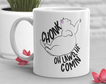 Oh Lawd He Comin' Cat Coffee Mug, Funny Cat Lover Gift, Cute Coffee Cup, Chonk Meme, Chonky Chonker, Absolute Unit White Cat, Lawd He Coming