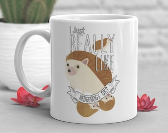 Hedgehog Coffee Mug, Funny Hedgehog Lover Gift, Hedgehog Cup, Gift for Her, Him, Housewarming, Birthday, Friend, Cute Pet, Hedgehog Mom Dad