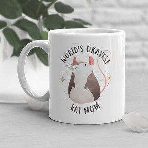 Rat Coffee Mug, Cute Rat Gift, Rat Lover, Funny Rat Cup, Gift for Her, Rat Mom, Mouse, World&#39;s Best Mom, Year, Rattie, Hooded Rat