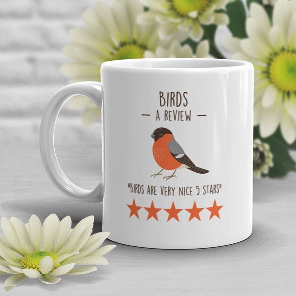 Bird Coffee Mug, Funny Bird Lover Gift, Birding, Birdwatching Cup, Twitcher, Ornithologist, Watcher, Watching, Eurasian Bullfinch Bull Finch