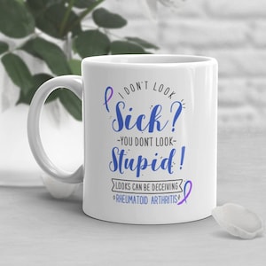 Rheumatoid Arthritis Coffee Mug, Funny Invisible Chronic Illness Gift, RA Ribbon, Spoonie, Spoon Theory, Autoimmune Awareness, Disability