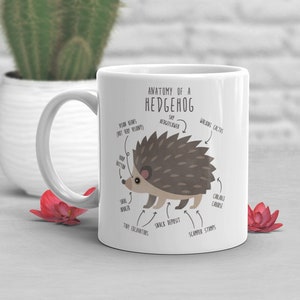 Hedgehog Coffee Mug, Funny Hedgehog Lover Gift, Hedgehog Cup, Gift for Her, Him, Cute Pet, Hedgehog Mom Dad, Animal Nature, Meme, Anatomy