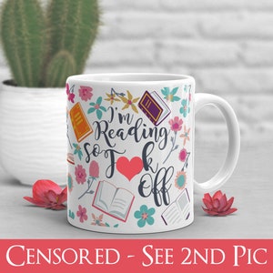 Funny Book Lover Coffee Mug, Librarian Gift, Reading Mug, Gift for Her, Him, Housewarming, Birthday, Bookish Gifts, Bookish Tea, Swear Mug image 1