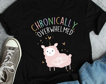 ADHD Shirt, Funny Autism Shirt, Chronic Illness T-Shirt, Women Men Invisible Mental Spoonie Gift Neurodivergent Depression Anxiety Llamacorn