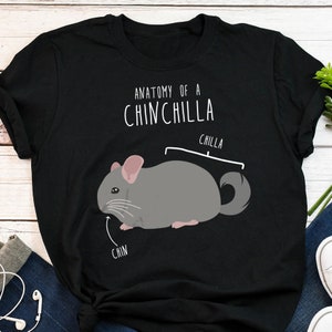 Chinchilla Shirt, Women, Men, Funny Chinchilla Lover Gift, Cute Pocket Pet T-shirt, Chinny Lover Tshirt, Chin Tee, Chinnie Mom, Dad