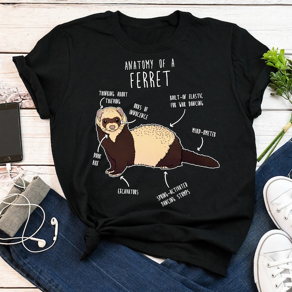 Ferret Shirt Ferret Shirt