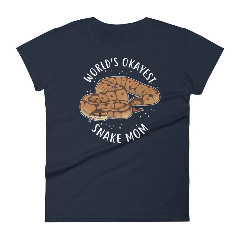 May include: A navy blue women's t-shirt with a white graphic of a snake and the text "World's Okayest Snake Mom".