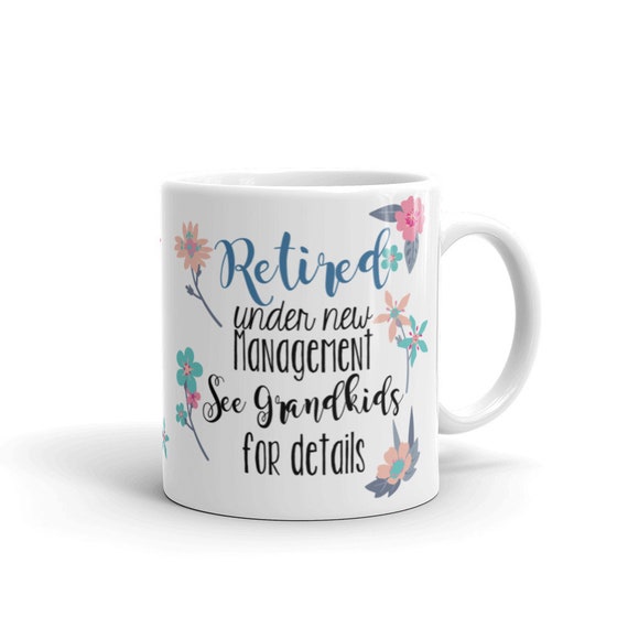 Retirement Coffee Mug Retired Gift Full Time Grandma Gift Etsy