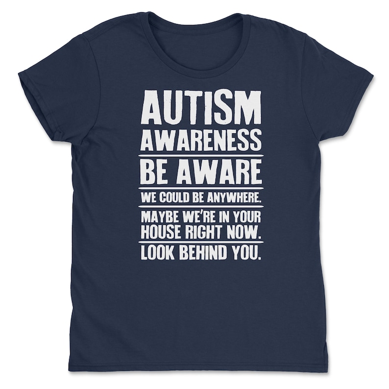 a t - shirt that says autism awareness be aware