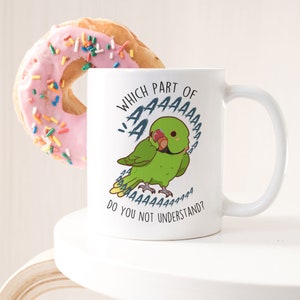 Indian Ringneck Parrot Coffee Mug, Cute Green Pet Parrot Gift, Bird Lover, Funny Cup Gift, IRN Mom, Ringnecked Dad, Scream, Rose Ringed