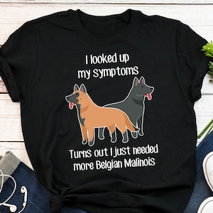 Belgian Malinois Shirt, Women, Men, Funny Dog Lover Gift, Cute Belgian Malinois Mom Dad T-shirt, Pet Lover Tshirt Belgian Shepherd Black Mal