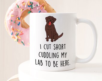 Chocolate Labrador Retriever Coffee Mug, Cute Choc Lab Gift, Dog Lover, Funny Pet Gift for Her, Him, Labrador Mom, Labrador Dad, Humor