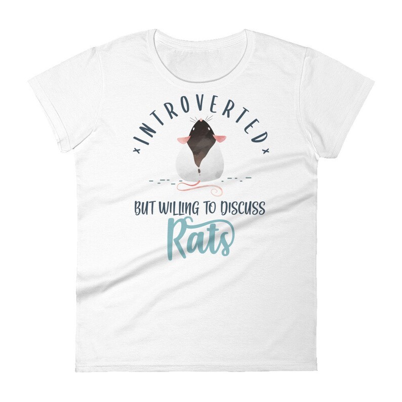 May include: White t-shirt with a black and white cartoon rat and the text "Introverted but willing to discuss Rats".