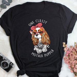 Cavalier King Charles Spaniel Shirt Frauen, Männer, lustiges Blenheim Cav Liebhabergeschenk, süßes Hundet-shirt, Haustier-T-Shirt, Hundemama, Hundepapa, Mutter Pupper