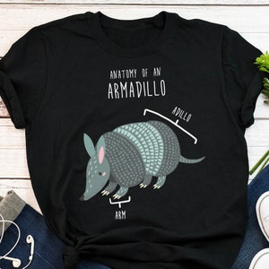 Armadillo Shirt, Women, Men, Funny Dillo Lover Gift, Cute Wild Animal T-shirt, Zoo Keeper Tshirt, Zoologist Tee, Nature Wildlife Southern