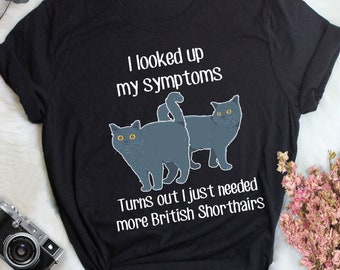 British Shorthair Shirt, Women, Men, Funny Cat Lover Gift, Cute Pet T-shirt British Shorthair Lover Tshirt Cat Tee British Shorthair Mom Dad