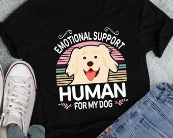 May include: Black t-shirt with a white dog and the text "Emotional Support Human For My Dog" in a retro sunset design.