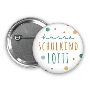 Button hurra Schulkind mit eigenem Namen afbeelding 1