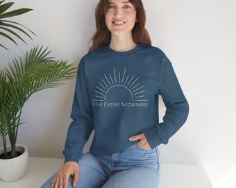 New Every Morning - Crewneck Sweatshirt