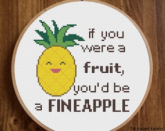 Valentine - If You Were a Fruit, You'd Be a Fineapple - Cross Stitch Pattern (Digital Download - PDF)