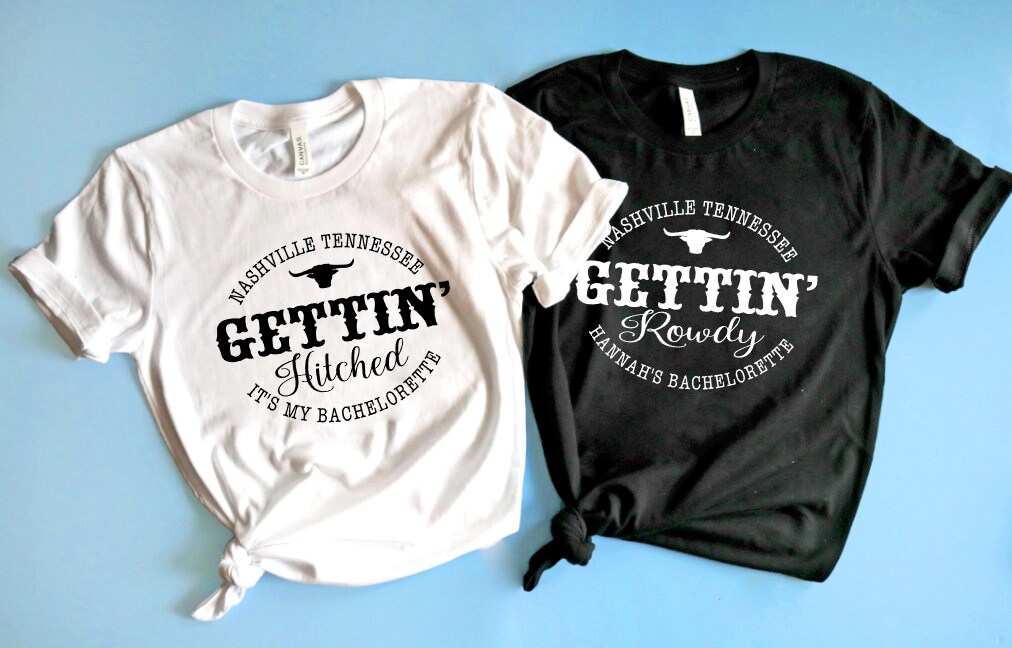 Nashville Bachelorette Party Shirts Gettin' Hitched Bachelorette …