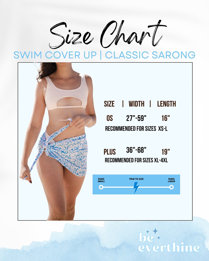 May include: Size chart for a swim cover-up sarong. The chart shows two sizes: OS (27-59 inches wide, 16 inches long) and Plus (36-68 inches wide, 19 inches long). The chart also indicates that the OS size is recommended for sizes XS-L and the Plus size is recommended for sizes XL-4XL.