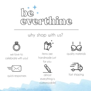 May include: A graphic with the text "be everthine" and the phrase "why shop with us?"  The graphic features six icons representing reasons to shop with the business: a ring, a pair of hands clapping, a bra, an envelope with an arrow, a pencil, and a delivery truck.