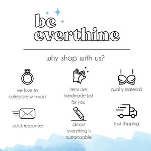 May include: A graphic with the text "be everthine" and the phrase "why shop with us?"  The graphic features six icons representing reasons to shop with the business: a ring, a pair of hands clapping, a bra, an envelope with an arrow, a pencil, and a delivery truck.
