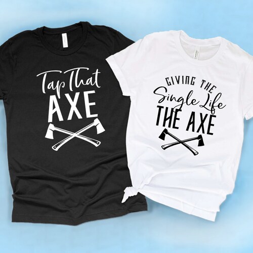 Bachelorette Party Shirt Unisex Bachelor Party Shirts Axe Etsy