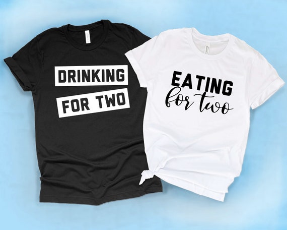Drinking For Two Pregnancy Announcement T-Shirt For Couples Drinking For Two Pregnancy Announcement T-Shirt For Couples