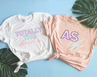 Bachelorette Party Shirts. 1990&#39;s Theme Party Shirts. Unisex Crew neck Tees. Retro Slang Shirts. As if Whatever.