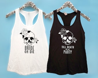 Bachelorette Party Shirts, Halloween Bachelorette Party Bride or Die Fitted Racerback Tank Skull theme Till death do us party Racerback Tank