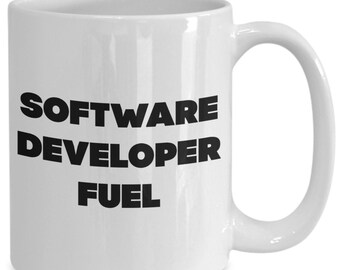 Tasse de développeur de logiciels - tasse de carburant - cadeau drôle pour le développement de logiciels