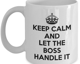 Boss Mug, boss gifts, boss mug, boss coffee mug, best boss, funny boss gift, boss appreciation, funny boss mug