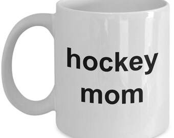 Hockey Mom Mug  - Hockey Mom -  Funny and sarcasm