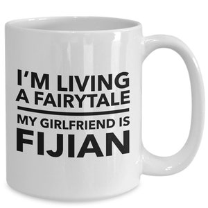 Fijian mug - fijian girlfriend - fijian partner - fijian coffee mug - fiji gift