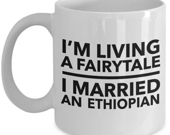 Ethiopian mug - Ethiopian wife - Ethiopian husband - Ethiopian wedding gift - Ethiopia mug - Ethiopian White (black letters) Mug