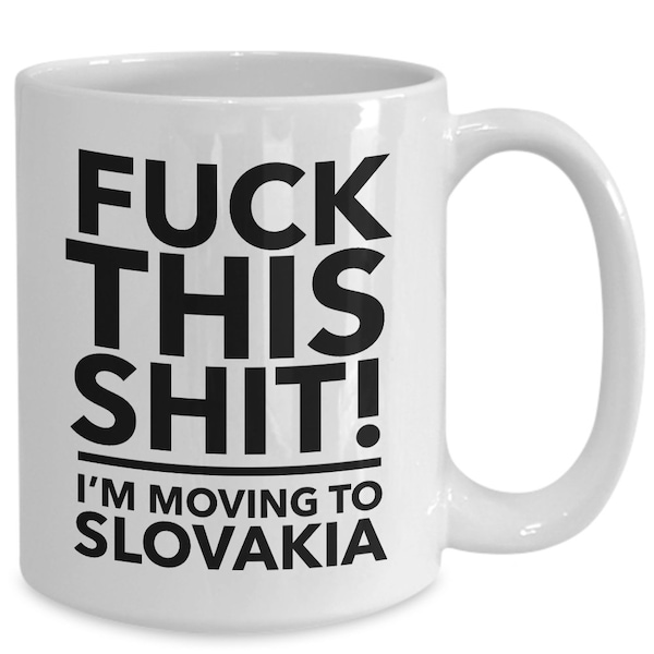 Moving to slovakia - relocating to slovakia gift - slovakia mug - co-worker relocation present - immigration to slovakia - moving away mug