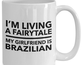 Brazilian mug - brazilian girlfriend - brazilian partner - brazilian coffee mug - brazil gift