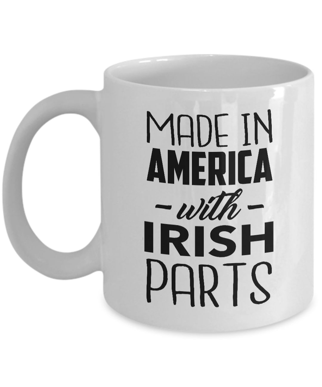 Irish Mug Made in America With Irish Parts Irish Coffee Mug Ireland