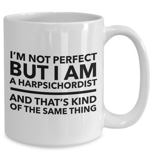 Harpsichord mug - harpsichordist gift - gift for harpsichordist - harpsichord player